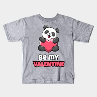 Be My Valentine - Panda Kids T-Shirt